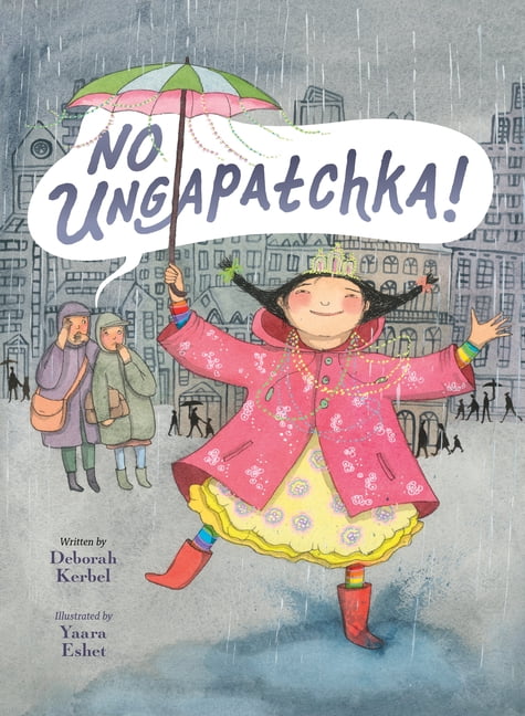 No Ungapatchka!, (Hardcover)