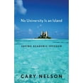 thumbnail image 1 of Pre-Owned No University Is an Island: Saving Academic Freedom (Hardcover) 0814758592 9780814758595, 1 of 1