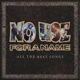 thumbnail image 1 of No Use for a Name - All the Best Songs - Rock - CD, 1 of 1