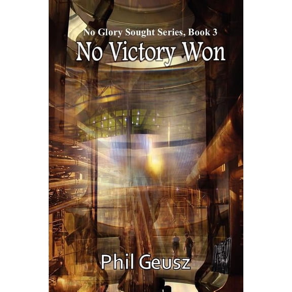 No Victory Won, (Paperback)