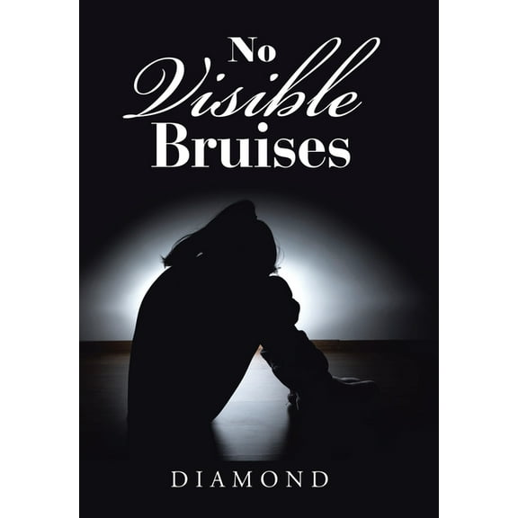 No Visible Bruises (Hardcover)