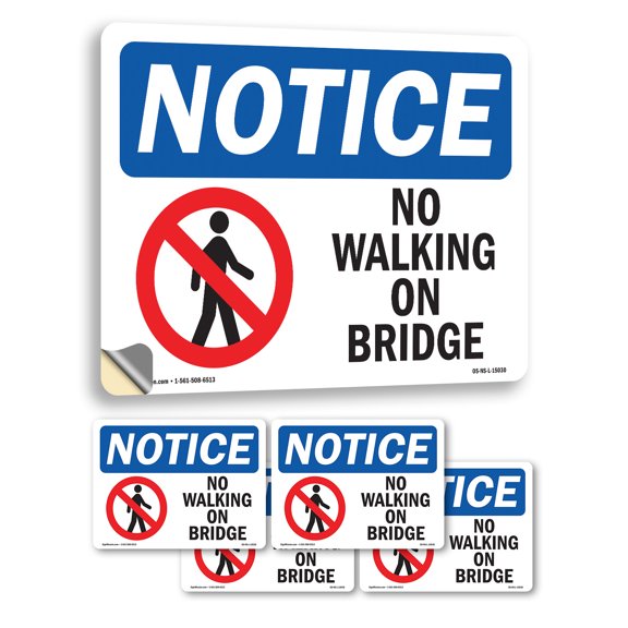 No Walking On Bridge With Symbol OSHA Notice Vinyl Decal Label 5 Inch x 3.5 Inch - 5 Pack
