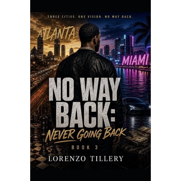 No Way Back No Way Back: Never Going Back: Book 3, Book 3, (Paperback)