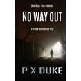 thumbnail image 1 of No Way Out, (Paperback), 1 of 1