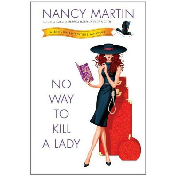 Pre-Owned No Way to Kill a Lady (Hardcover) by Nancy Martin