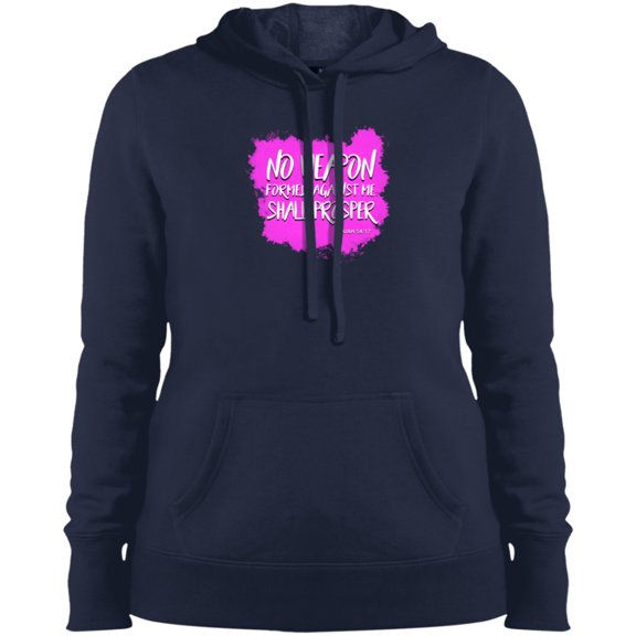 No Weapon Formed Against Me Shall Prosper Ladies Pullover Hooded Sweatshirt