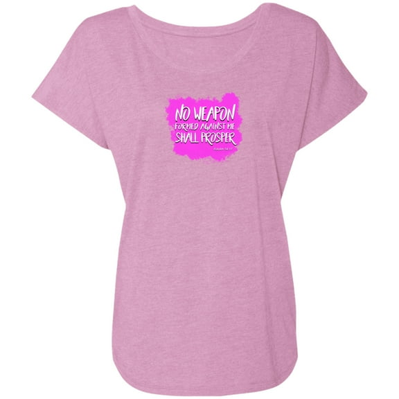 No Weapon Formed Against Me Shall Prosper Ladies Triblend Dolman Sleeve