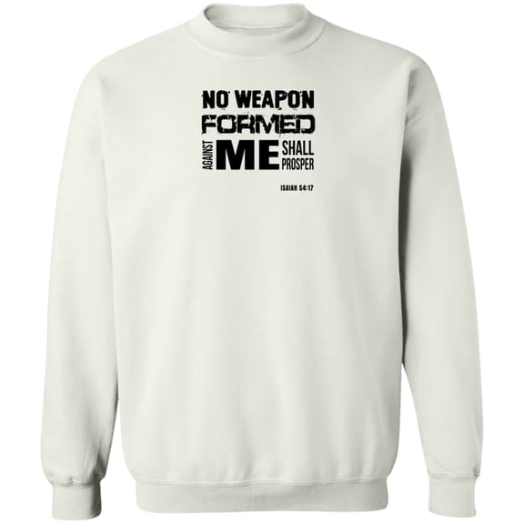 No Weapon Formed Against Me Shall Prosper Men’s Crewneck Sweatshirt