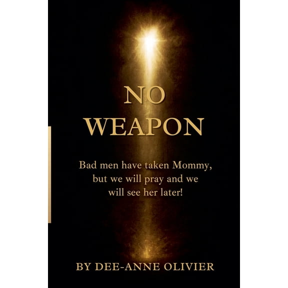 No Weapon, (Paperback)