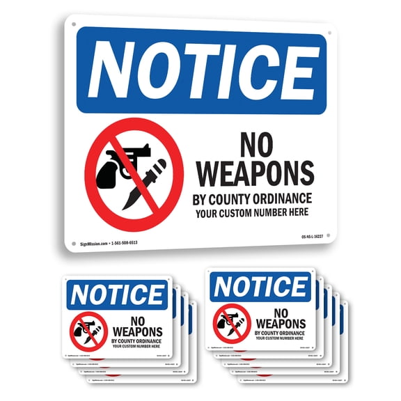 No Weapons By County OSHA Notice Aluminum Sign 10 Inch x 7 Inch - 10 Pack