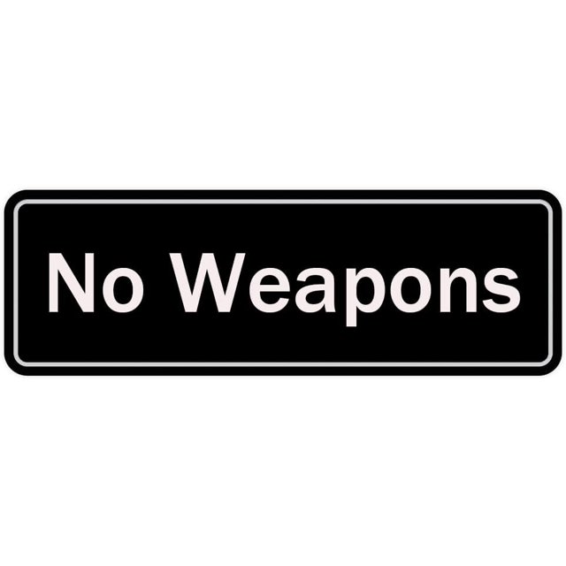 No Weapons Sign For House (With Strong Adhesive Tape), 3" X 8" Premium