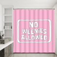 thumbnail image 1 of No Weenies Allowed Shower Curtain Set with 12 Rustproof Hooks Bright Letter Print Bathtub Curtains Waterproof Fabric Shower Curtain Cute Bathroom Preppy Art Decor (Pink,W 72" x H 72"), 1 of 6