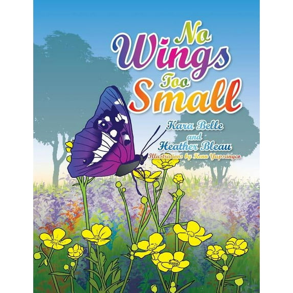 No Wings Too Small, (Paperback)