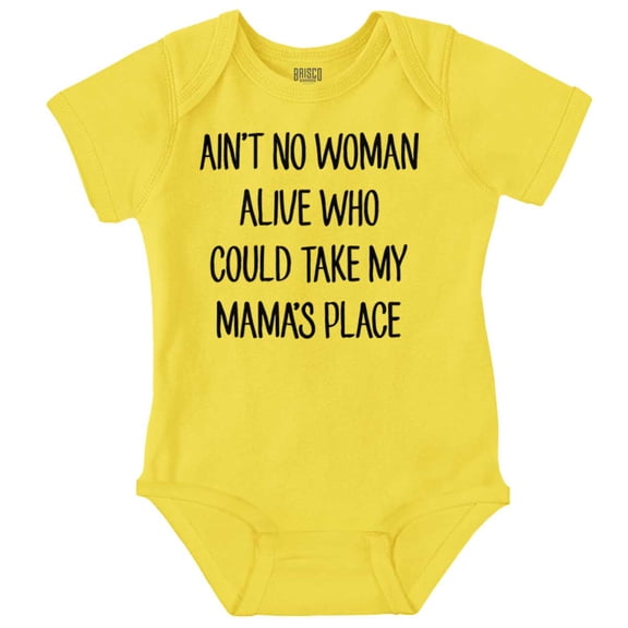 No Woman Could Take Mama's Place Cute Romper Boys or Girls Infant Baby Brisco Brands 12M