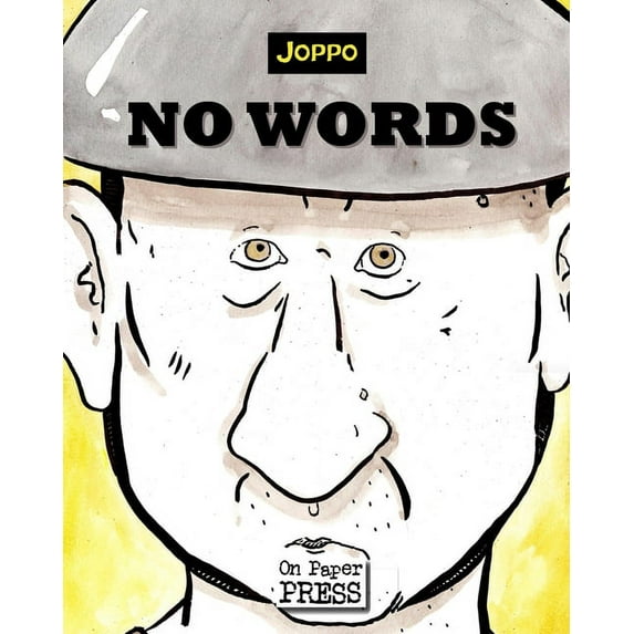No Words : A Wordless Graphic Novel (Paperback)