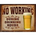 thumbnail image 1 of No Working Drinking Hours Sold by Art.Com, 1 of 2