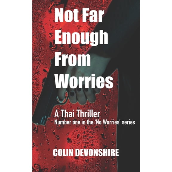 No Worries Not Far Enough From Worries, Book 1, (Paperback)