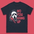 thumbnail image 1 of No You Hang Up Scream Ghost Funny Halloween Horror Movie Mens Tee Top,Navy Color,Size 2XL, 1 of 5