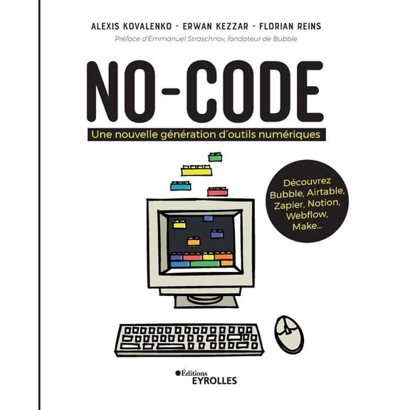 No-code: Une nouvelle gnration d'outils numriques, (Paperback)