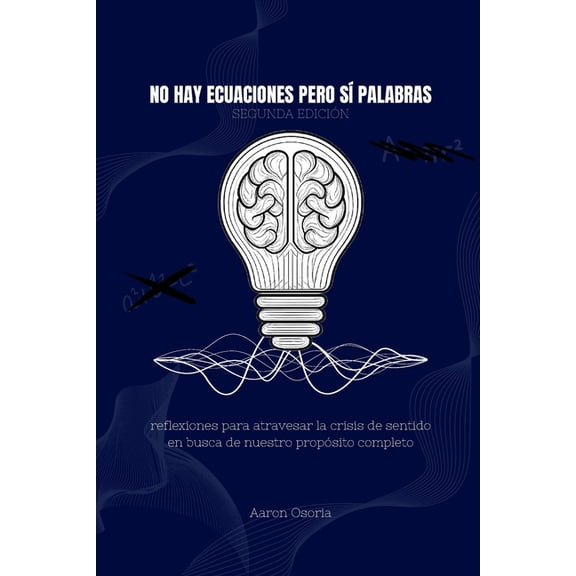 No hay ecuaciones pero s palabras, (Paperback)