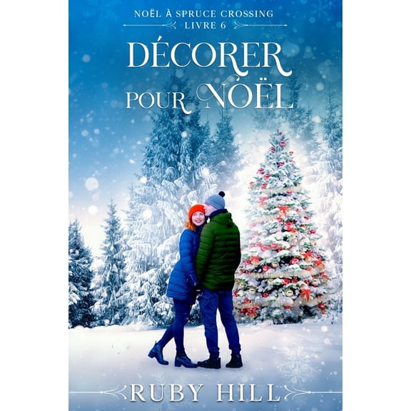 Nol Spruce Crossing Dcorer pour Nol, Book 6, (Paperback)