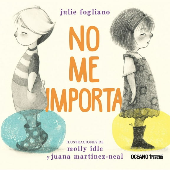 No Me Importa / I Don't Care, (Hardcover)