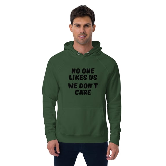 No one likes us - Unisex eco raglan hoodie