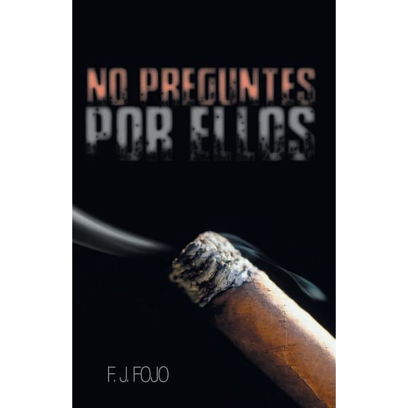 No preguntes por ellos