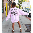 thumbnail image 1 of No rest for the Mamas Tee or Sweatshirt, 1 of 3
