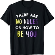 No rules LGBT Pride Non binary T-Shirt