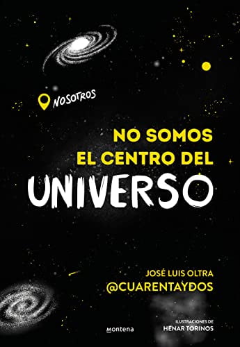Pre-Owned No Somos el Centro Del Universo/ We Are Not the Center of the Universe (Paperback) 9788418483202