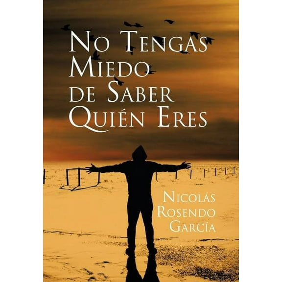 No Tengas Miedo de Saber Quien Eres (Hardcover)