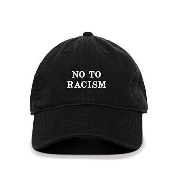 No to Racism Baseball Cap Embroidered Cotton Adjustable Dad Hat Black