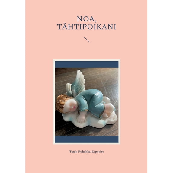 Noa, tähtipoikani, (Paperback)