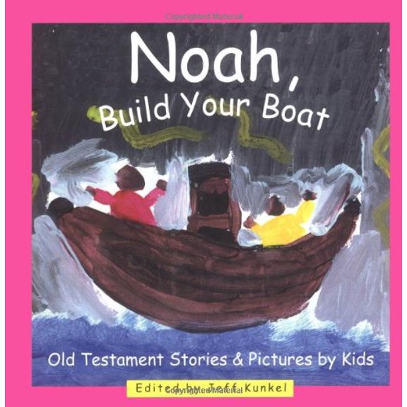 Pre-Owned Noah Build Your Boat Paperback