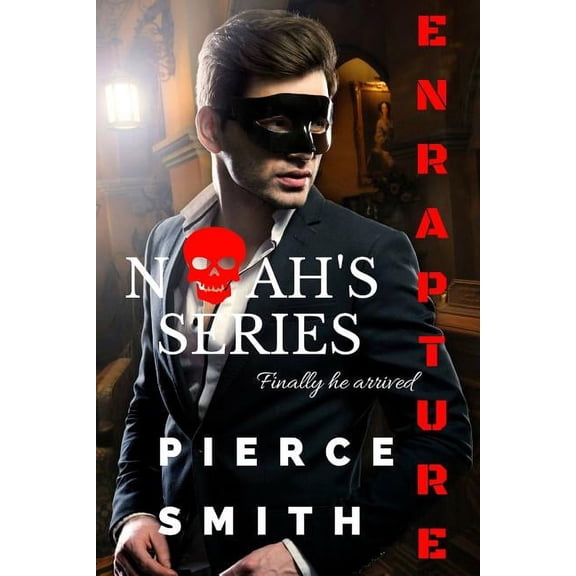 Noah: Enrapture (Series #1) (Paperback)