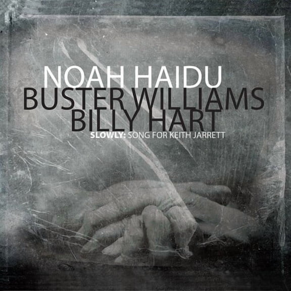 Noah Haidu - Slowly: Song For Keith Jarrett - Music & Performance - CD