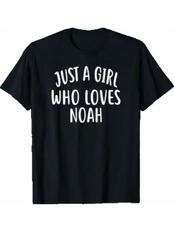 Noah Name Cute Lover Just A Girl T-Shirt