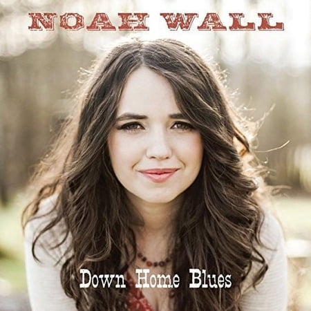 Noah Wall - Down Home Blues - Music & Performance - CD