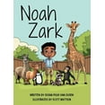 thumbnail image 1 of Noah Zark: What Do You Do When Your House is a Zoo?, (Hardcover), 1 of 1