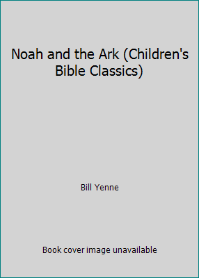 Pre-Owned Noah and the Ark (Hardcover) 0840749147 9780840749147