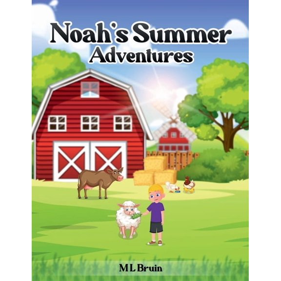 Noah Noah's Summer Adventures, Book 2, (Paperback)