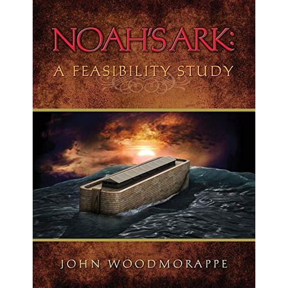 Pre-Owned Noah's Ark: A Feasibility Study (Paperback) 0932766412 9780932766410
