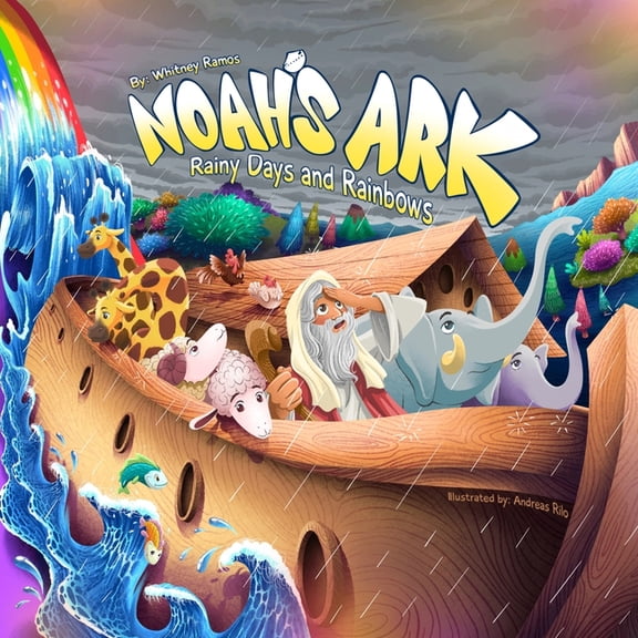 Bible Wonders for Kids Noah's Ark: Rainy Days and Rainbows, Book 1, (Paperback)