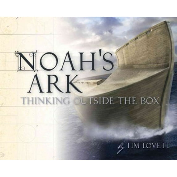 Noah's Ark: Thinking Outside The Box