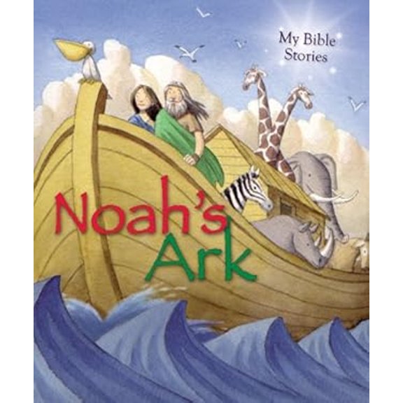 Pre-Owned Noah's Ark (My Bible Stories) (Hardcover) 184898717X 9781848987173