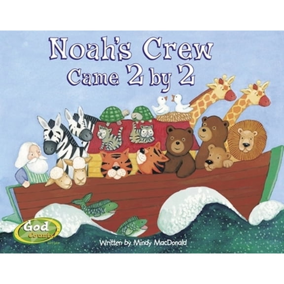 Pre-Owned Noah's Crew Came 2 By 2 (Board Book) 9781590524091