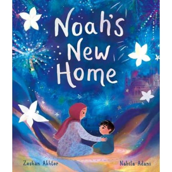 Zeshan Akhter Noah's New Home (Paperback)