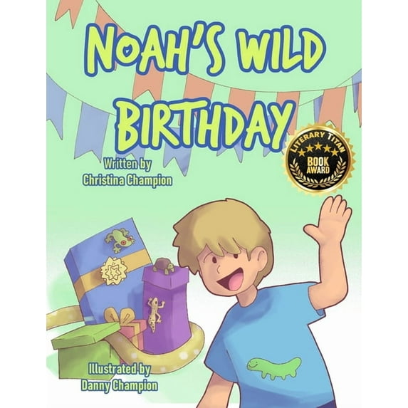 Noah's Wild Birthday, (Paperback)