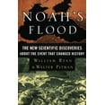 thumbnail image 1 of Pre-Owned Noah's Flood: The New Scientific Discoveries about the Event That Changed History (Paperback) 0684859203 9780684859200, 1 of 1